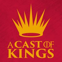 A Cast of Kings - A Game of Thrones Podcast cover
