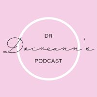 Dr. Doireann’s Podcast cover