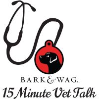 Bark n Wag 15 Minute Vet Talk cover