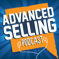 The Advanced Selling Podcast cover