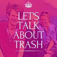 LET'S TALK ABOUT TRASH cover