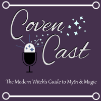 CovenCast: The Modern Witch's Guide to Myth and Magic cover