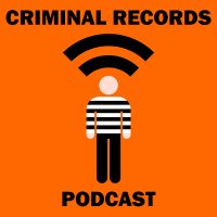 Criminal Records Podcast cover