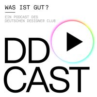 DDCAST - Was ist gut? Design, Kommunikation, Architektur cover