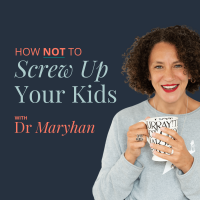 How Not to Screw Up Your Kids cover