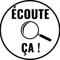 Écoute Ça ! cover