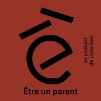 Être un parent cover