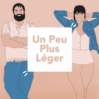 Un Peu Plus Léger Podcast cover