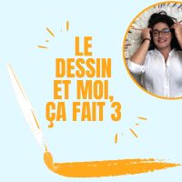 Le dessin et moi, ça fait 3 ! cover