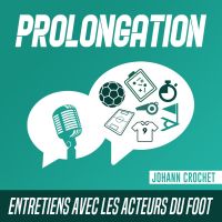 Prolongation - Entretiens avec les acteurs du foot cover