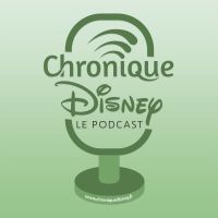 Chronique Disney - Le Podcast cover