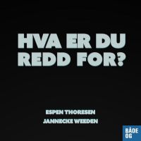 Hva er du redd for? cover