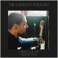 The Lookout with Danny G cover