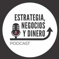 Estrategia, Negocios y Dinero Podcast cover