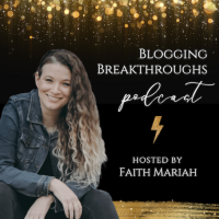 Blogging Breakthroughs with Faith Mariah cover
