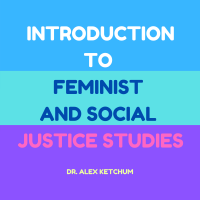 Intro to Feminist and Social Justice Studies Podcast cover