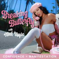 Breaking Butterfly | Confidence + Manifestation cover