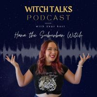 Witch Talks - A Suburban Witchery Podcast cover