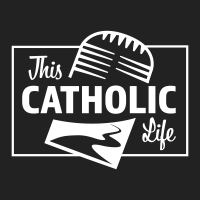 This Catholic Life Podcast cover