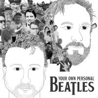 Your Own Personal Beatles cover