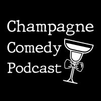 Champagne Comedy Podcast cover