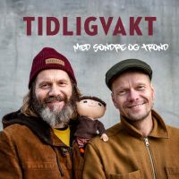 Tidligvakt med Sondre og Trond cover
