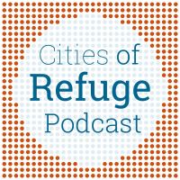 The Cities of Refuge Podcast cover