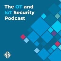 The OT and IoT Security Podcast cover