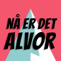 NÅ ER DET ALVOR cover