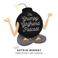 The Grumpy Girlfriend Podcast cover