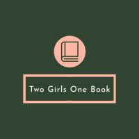 Two Girls One Book - Book Club Podcast cover