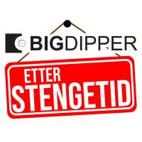 Big Dipper etter stengetid cover