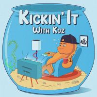 Kickin' it with Koz cover