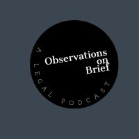 Observations on Brief: A Legal Podcast cover