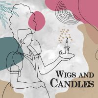 Wigs and Candles cover