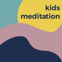 Kids Meditation cover