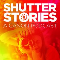 Shutter Stories: A Canon Podcast on Photography, Filmmaking and Print cover