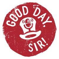 Good Day, Sir! Show, a Salesforce Podcast cover
