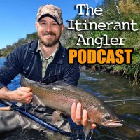 The Itinerant Angler Podcast cover