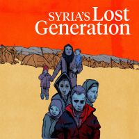 Syria's Lost Generation cover