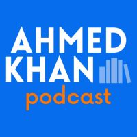 Ahmed Khan Podcast cover