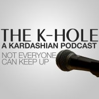The K-Hole: a Kardashian Podcast cover