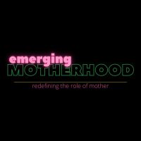 Emerging Motherhood cover