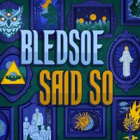 Bledsoe Said So cover