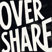 Overshare: Honest Conversations with Creatives cover