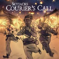 Skyjacks: Courier's Call cover