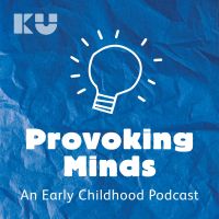 Provoking Minds - An Early Childhood Podcast cover