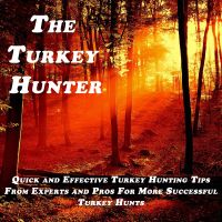 The Turkey Hunter Podcast with Andy Gagliano | Turkey Hunting Tips, Strategies, and Stories cover