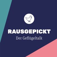 Rausgepickt – Der Geflügeltalk cover
