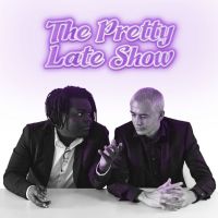 The Pretty Late Show cover